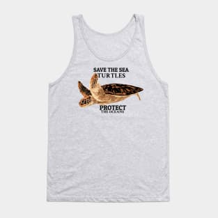 Save The Sea Turtles, Protect The Oceans Tank Top